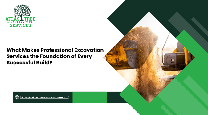 What Makes Professional Excavation Services the Foundation of Every Successful Build